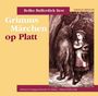 Jacob Grimm: Grimms Märchen op Platt, CD