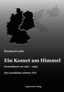 Reinhard Leube: Ein Komet am Himmel, Buch