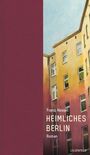Franz Hessel: Heimliches Berlin, Buch