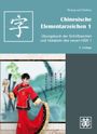 Hefei Huang: Chinesische Elementarzeichen 1, Buch