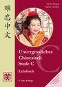 Dieter Ziethen: Unvergessliches Chinesisch, Stufe C. Lehrbuch, Buch