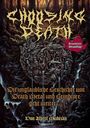 Albert Mudrian: Choosing Death: Die unglaubliche Geschichte von Death Metal und Grindcore geht weiter..., Buch