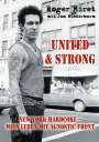 Roger Miret: United & Strong, Buch
