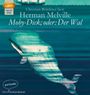 Herman Melville: Moby-Dick oder Der Wal, CD,CD