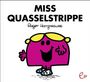 Roger Hargreaves: Miss Quasselstrippe, Buch