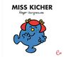 Roger Hargreaves: Miss Kicher, Buch