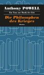 Anthony Powell: Ein Tanz zur Musik der Zeit / Die Philosophen des Krieges, Buch