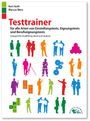 Kurt Guth: Testtrainer für alle Arten von Einstellungstests, Eignungstests und Berufeignungstests, Buch