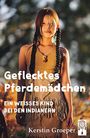 Kerstin Groeper: Geflecktes Pferdemädchen, Buch