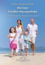 Rosina Sonnenschmidt: Die große Schüßler-Hausapotheke mit 36 Heilsalzen, Buch