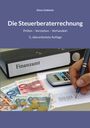 Oben: „Elmar Goldstein“. Titel: „Die Steuerberaterrechnung“. Untertitel: „Prüfen - Verstehen - Verhandeln“. Ordner mit „Finanzamt“.