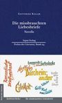 Gottfried Keller: Die missbrauchten Liebesbriefe, Buch