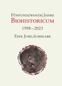 : 25 Jahre Biohistoricum, Buch