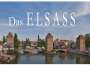 : Das Elsass - Ein Bildband, Buch
