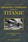 : Die Geschichte des Untergangs der RMS Titanic, Buch