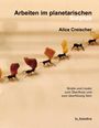 Alice Creischer: Arbeiten im planetarischen Surplus, Buch