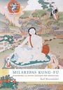 Text: "Milarepas Kung-Fu: Mahāmudrā in seinen Gesängen der Erkenntnis" von Karl Brunnhölzl. 

Illustration: Buddha-Figur in idyllischer Landschaft mit Bergen und Bäumen.