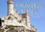 : Schlösser und Burgen in Spanien - Ein Bildband, Buch