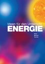 Christoph Buchal: ENERGIE - Ideen für den Unterricht, Buch