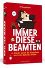 Till Burgwächter: Immer diese Beamten, Buch