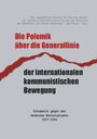 „Die Polemik über die Generallinie der internationalen kommunistischen Bewegung“ mit rotem Riss auf grauem Hintergrund.