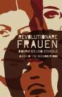 : Revolutionäre Frauen, Buch