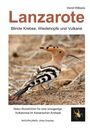 Horst Wilkens: Lanzarote - Blinde Krebse, Wiedehopfe und Vulkane, Buch