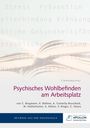Christine Bergmann: Psychisches Wohlbefinden am Arbeitsplatz, Buch