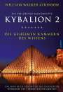 William Walker Atkinson: Kybalion 2 - Die geheimen Kammern des Wissens, Buch