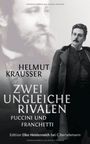 Helmut Krausser: Zwei ungleiche Rivalen, Buch