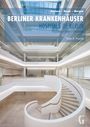 Peter R. Pawlik: Berliner Krankenhäuser, Buch