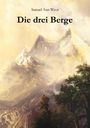 Samael Aun Weor: Die drei Berge, Buch