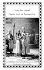 H. Rider Haggard: Smith und die Pharaonen, Buch
