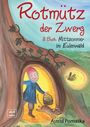 Astrid Pomaska: Rotmütz der Zwerg (Bd. 3): Mittsommer im Eulenwald, Buch