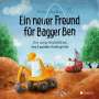 Dörte Horn: Ein neuer Freund für Bagger Ben, Buch