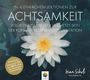 : Die Achtsamkeits-CD, Audio-CD, CD