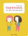 Tanja Esch: supercool, Buch