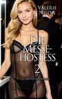 Valerie Nilon: Die Messe-Hostess 2 - Erotischer Roman, Buch