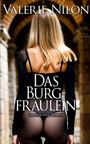 Valerie Nilon: Das Burgfräulein 1 - Erotischer Roman, Buch