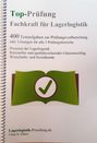 Claus-Günter Ehlert: Top-Prüfung Fachkraft für Lagerlogistik - 400 Übungsaufgaben für die Abschlussprüfung, Buch