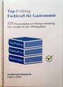 Claus-Günter Ehlert: Top Prüfung Fachkraft für Gastronomie, Buch