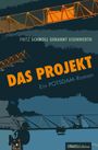 Fritz Schmoll genannt Eisenwerth: Das Projekt, Buch