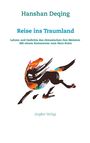 Hanshan Deqing: Reise ins Traumland, Buch