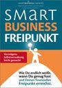 Ehrenfried Conta Gromberg: Smart Business Freipunkt, Buch