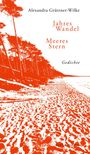 Alexandra Grüttner-Wilke: Jahres Wandel Meeres Stern, Buch