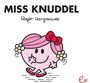 Roger Hargreaves: Miss Knuddel, Buch