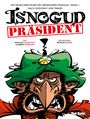 Nicolas Tabary: Die neuen Abenteuer des Großwesirs Isnogud 1 - Präsident Isnogud, Buch