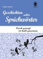Annika Schneider: Frisch gewagt ist halb gewonnen, Buch