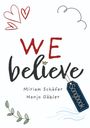 Hanjo Gäbler: We Believe (Notenheft), Buch