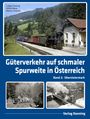 Ludger Kenning: Güterverkehr auf schmaler Spurweite in Österreich, Buch